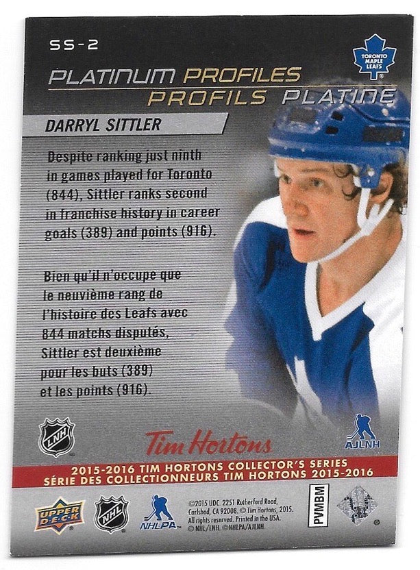 2015 Tim Hortons UDC - #SS-2 Darryl Sittler- Platinum Profiles