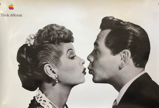 1998 Apple - Think Different - Lucille Ball and Desi Arnaz poster