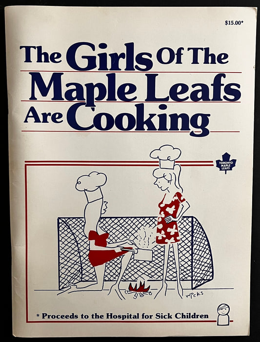 1984 "The Girls of the Maple Leafs are Cooking"